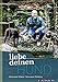 Liebe deinen Hund!: Bewusst leben, bewusst füttern (Cadmos Hundewelt)