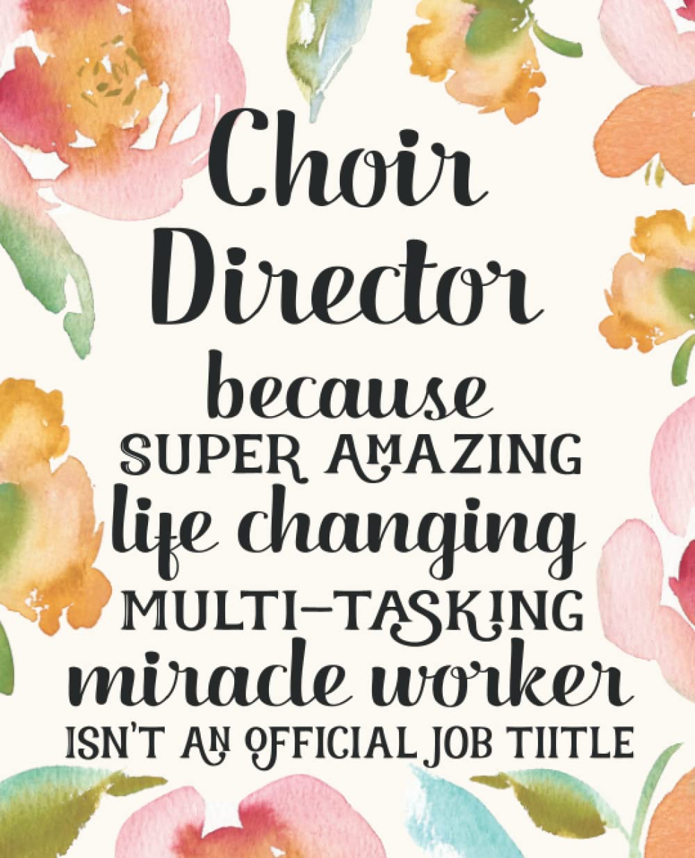 Choir Director Gifts: Funny Thank You Appreciation Present for Women Friends, Family or Coworkers