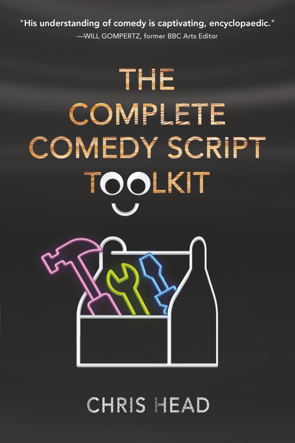 The Complete Comedy Script Toolkit