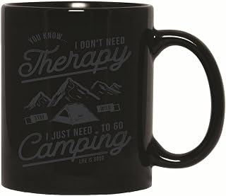 Therapy Camping Life Gift for Outdoors Lovers and Nature Buffs 11oz 15oz Black Coffee Mug