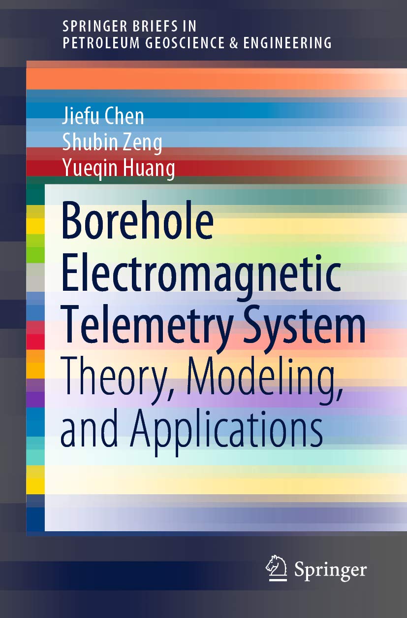 Borehole Electromagnetic Telemetry pour géosciences livre Springer