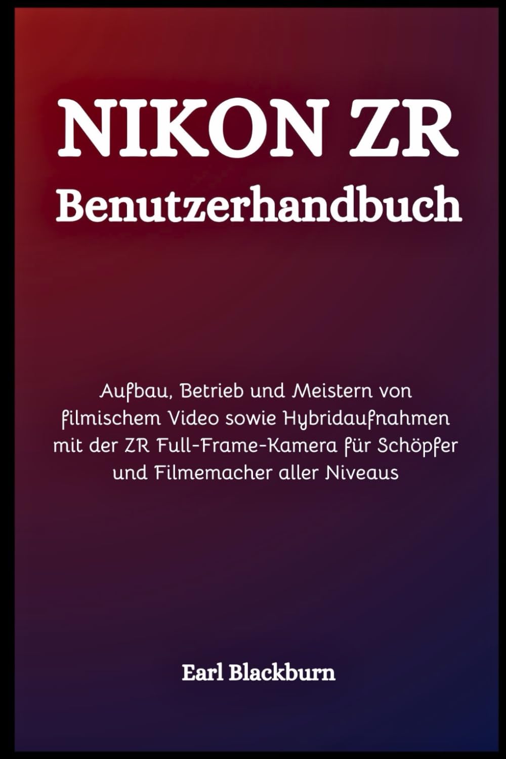 Guide complet Nikon ZR pour les cinéastes et créateurs exigeants