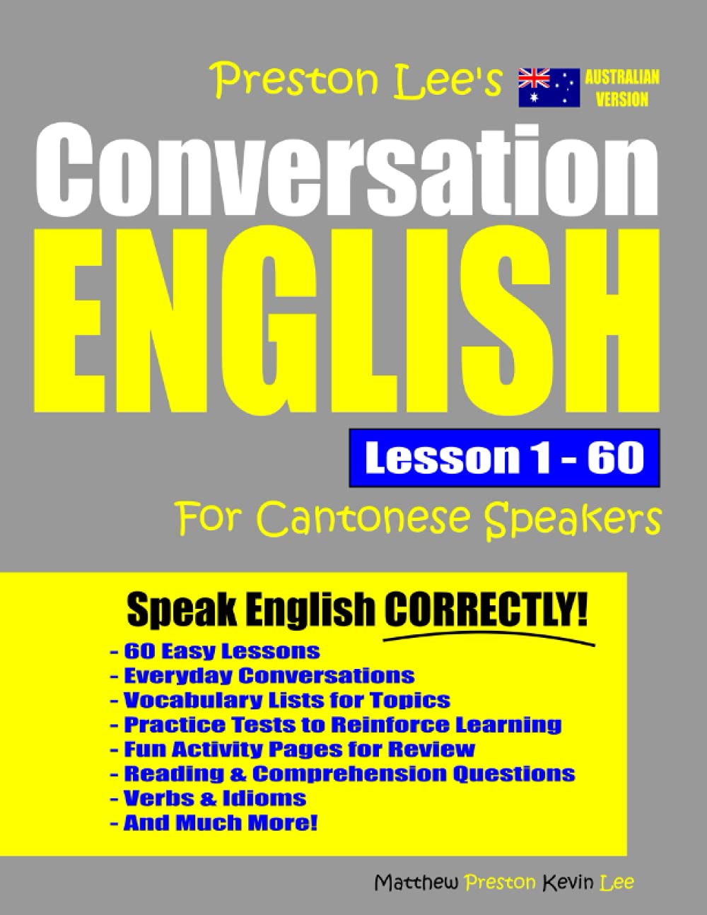 Preston Lee’s Conversation English Lesson 1 – 60 For Cantonese Speakers (Australian Version)