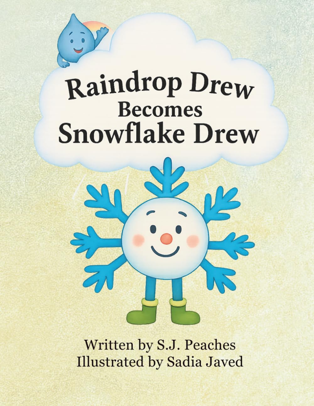 Raindrop Drew and the Winter Flurry: Magical Winter Science Adventure (Raindrop Drew Adventures)