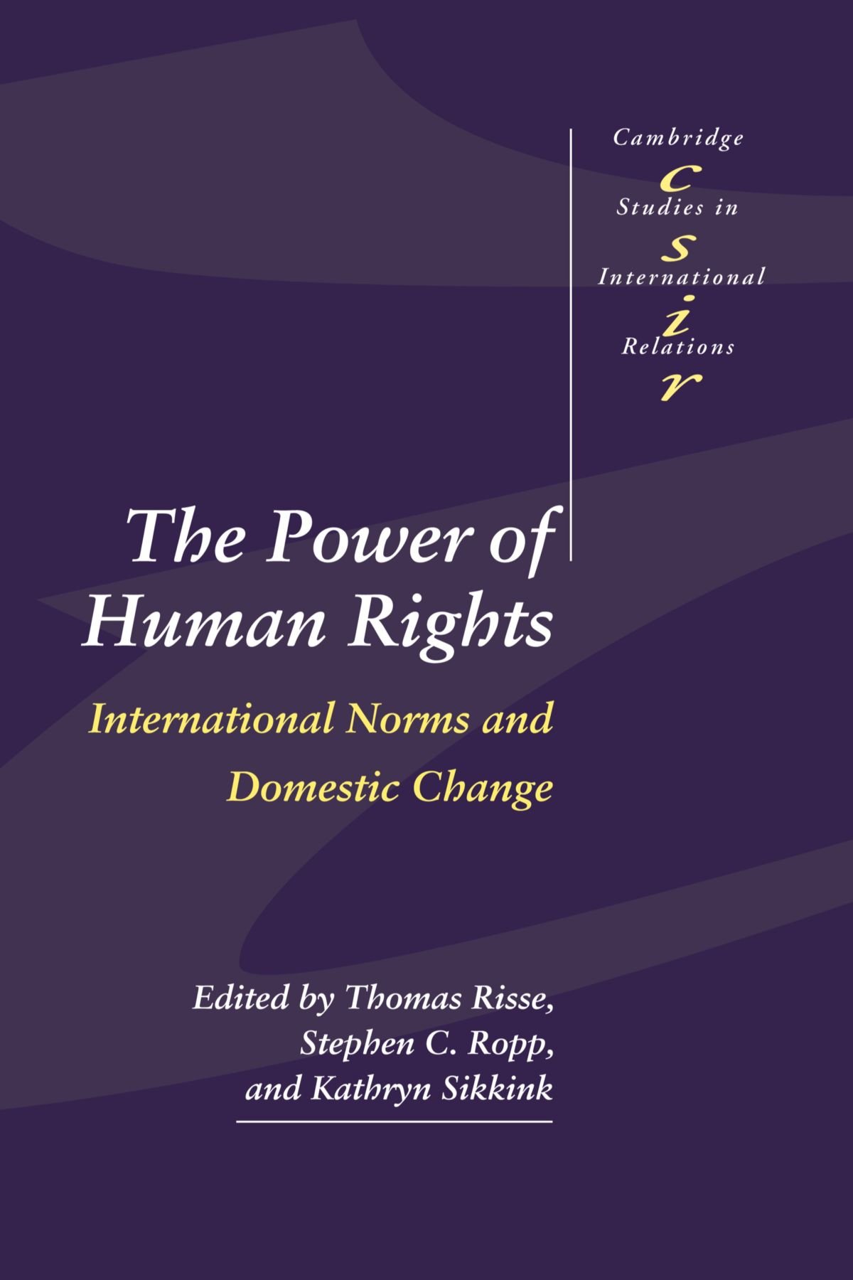 The Power of Human Rights: International Norms and Domestic Chan