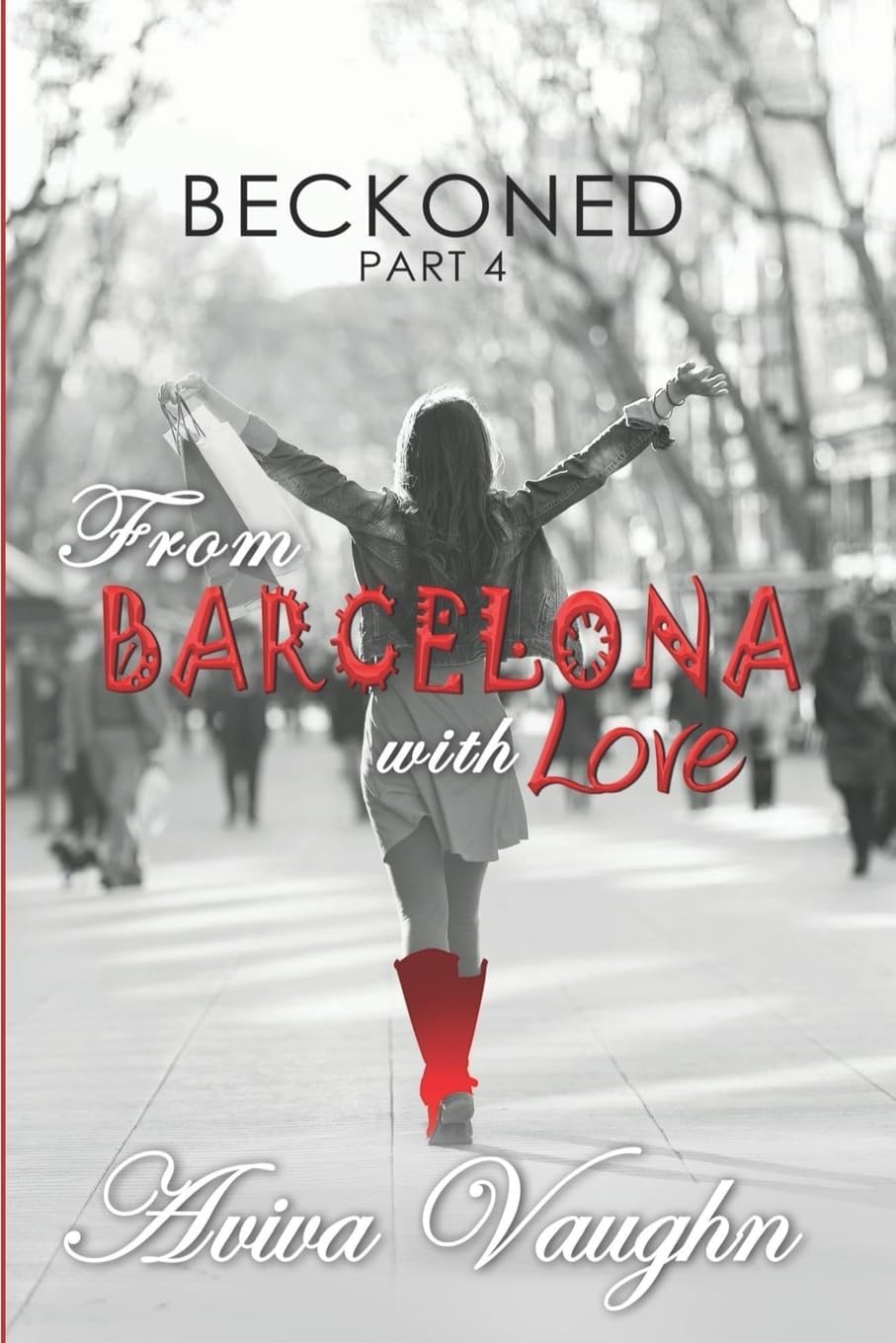 BECKONED, Part 4: From Barcelona with Love