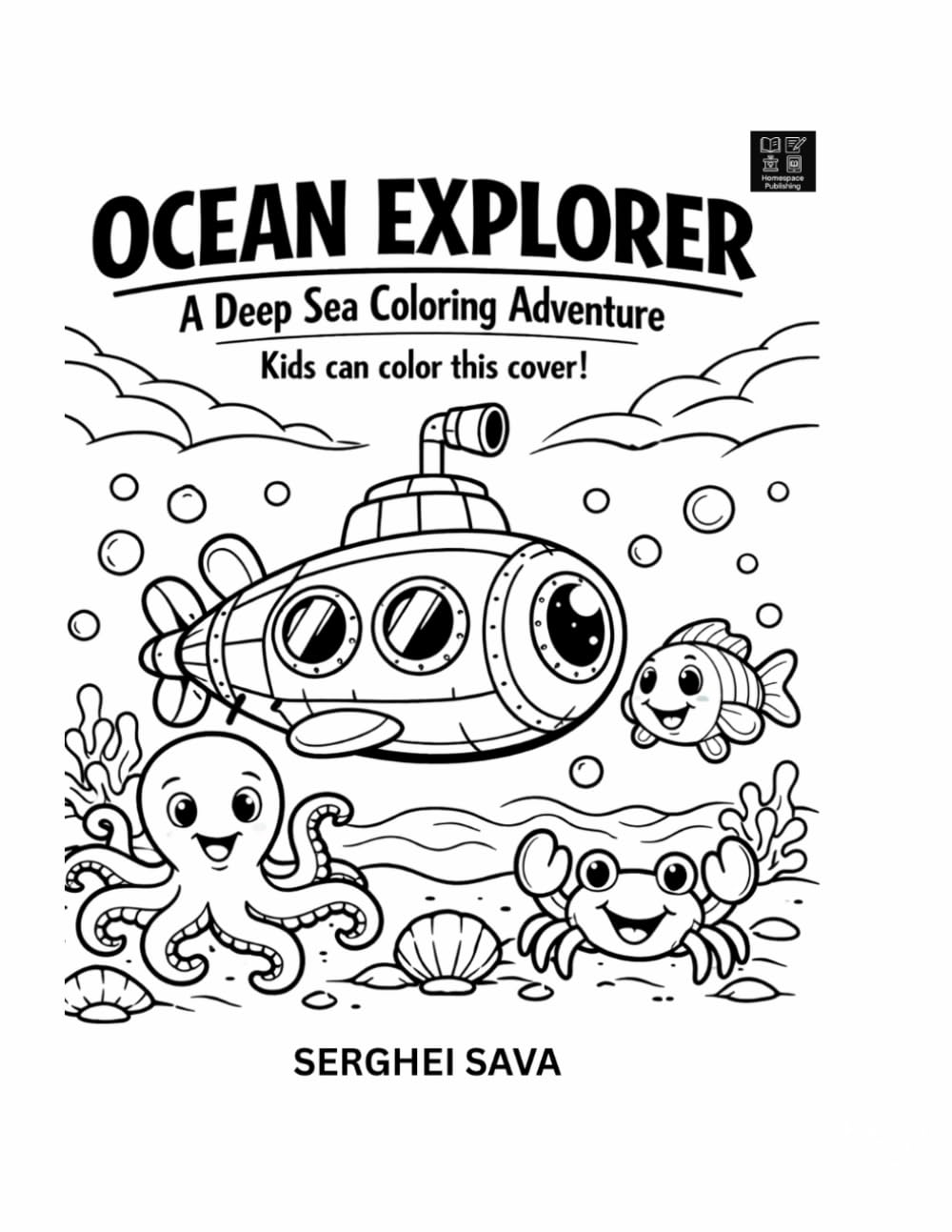OCEA EXPLORER: A Deep Sea Colouring Adventure