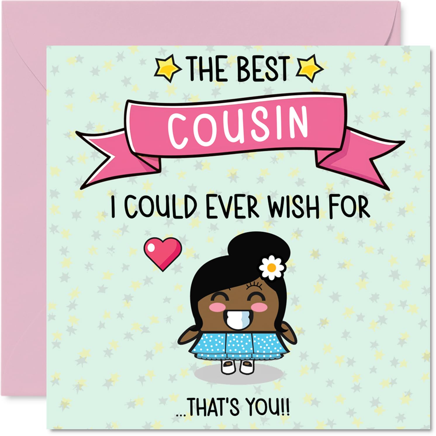 Cousin Birthday Card - The Best I Could Ever Wish For - Happy Birthday Card for Cousin from Family Relative, 145mm Cute Bday Greeting Cards