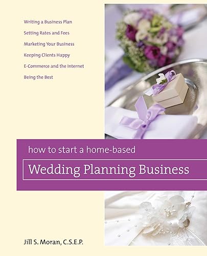 How to Start a Home-Based Wedding Planning Business (Home-Based Business