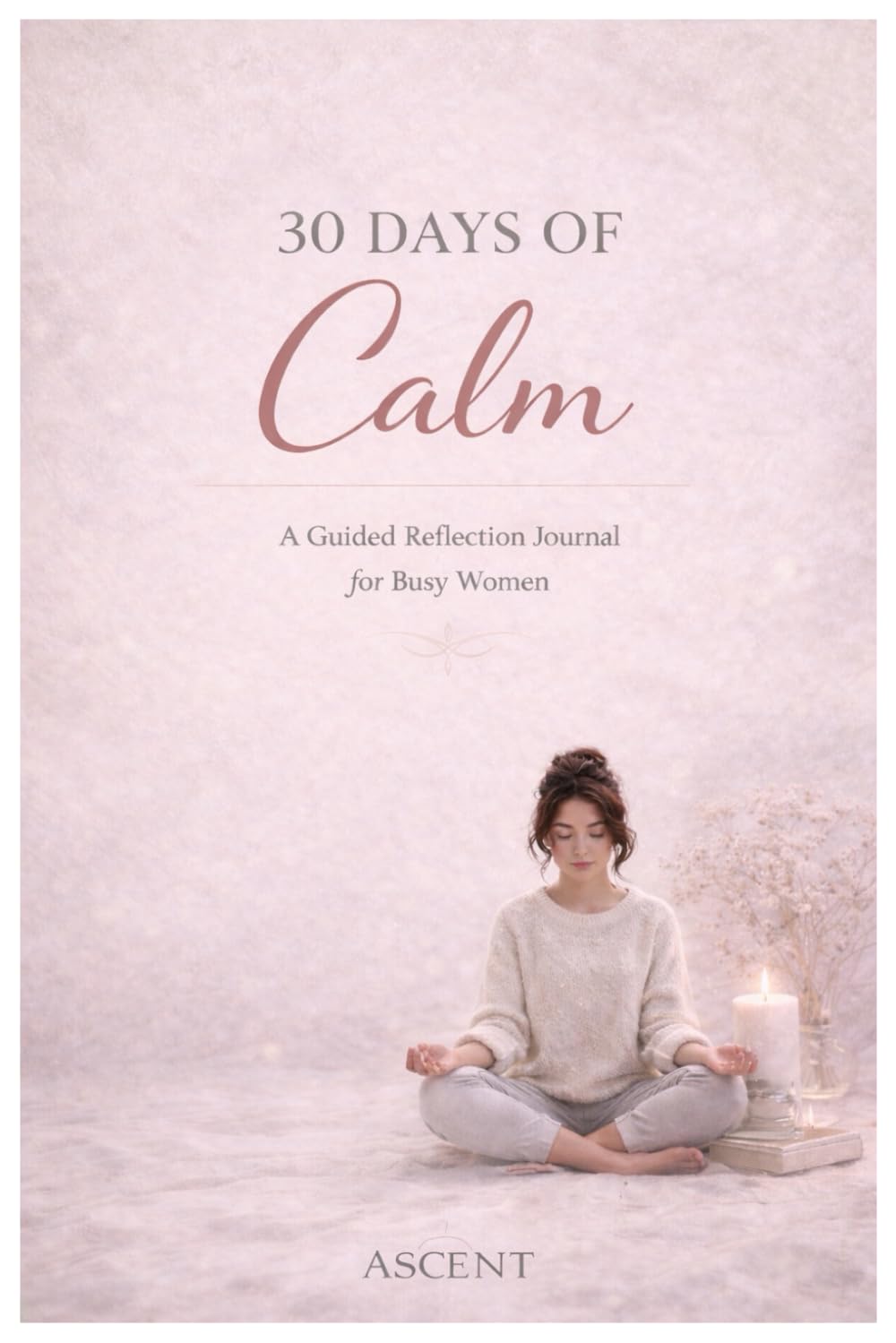 30 Days of Calm