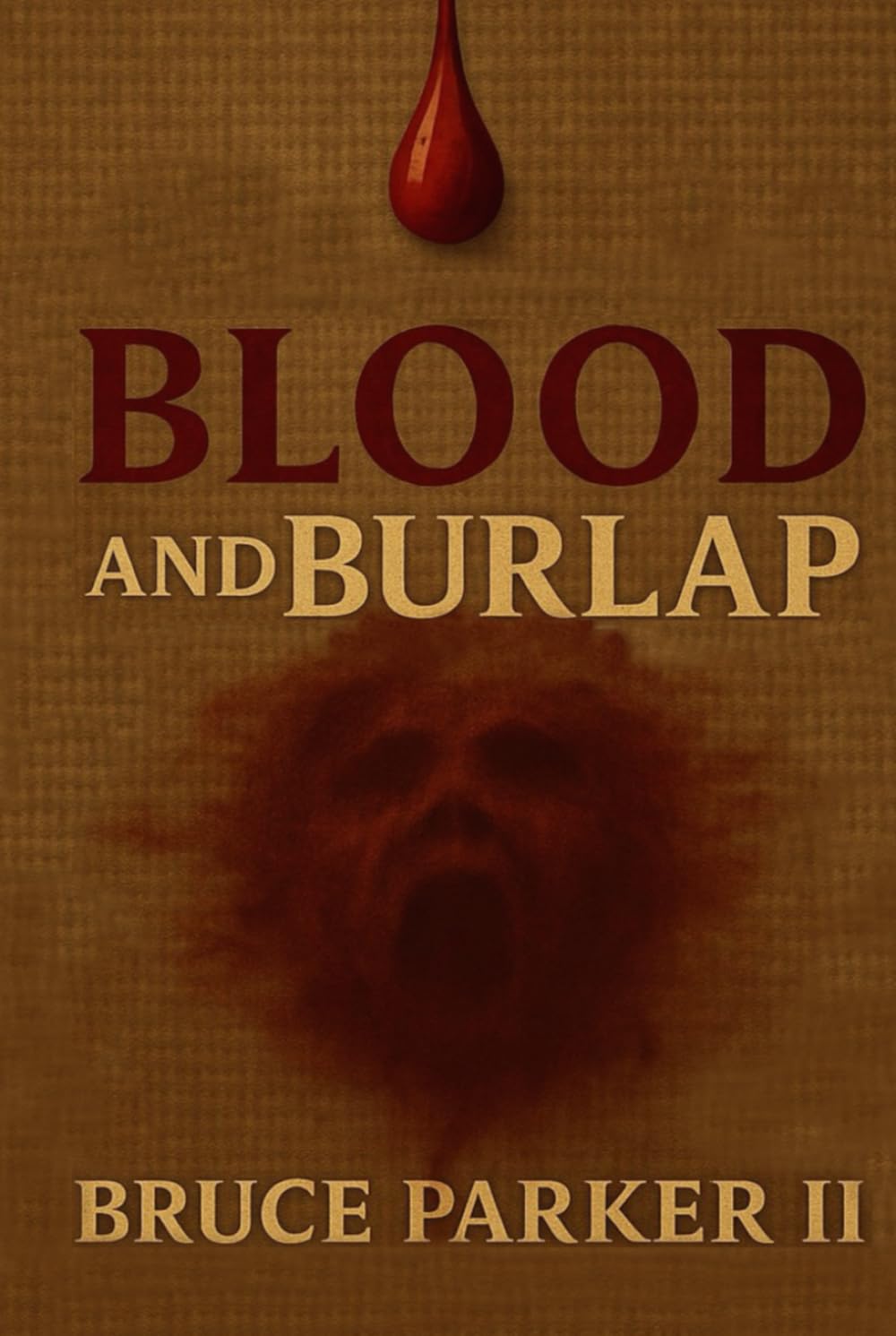 Blood & Burlap      Hardcover – March 24, 2026