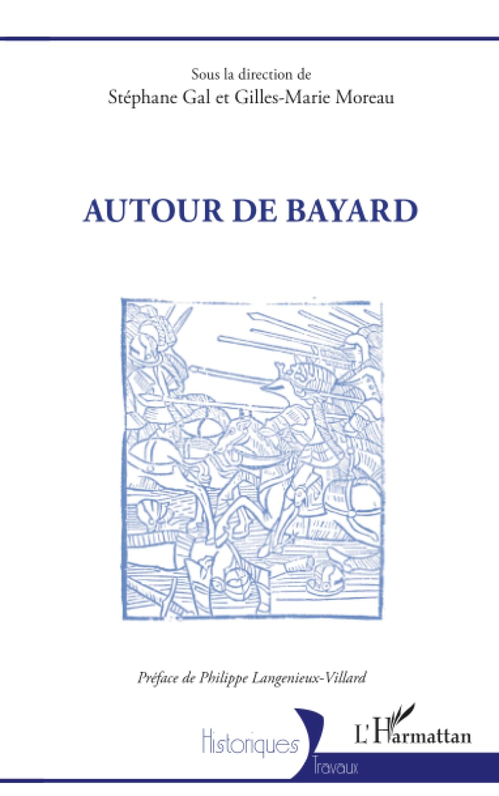 Autour de Bayard (Historiques)