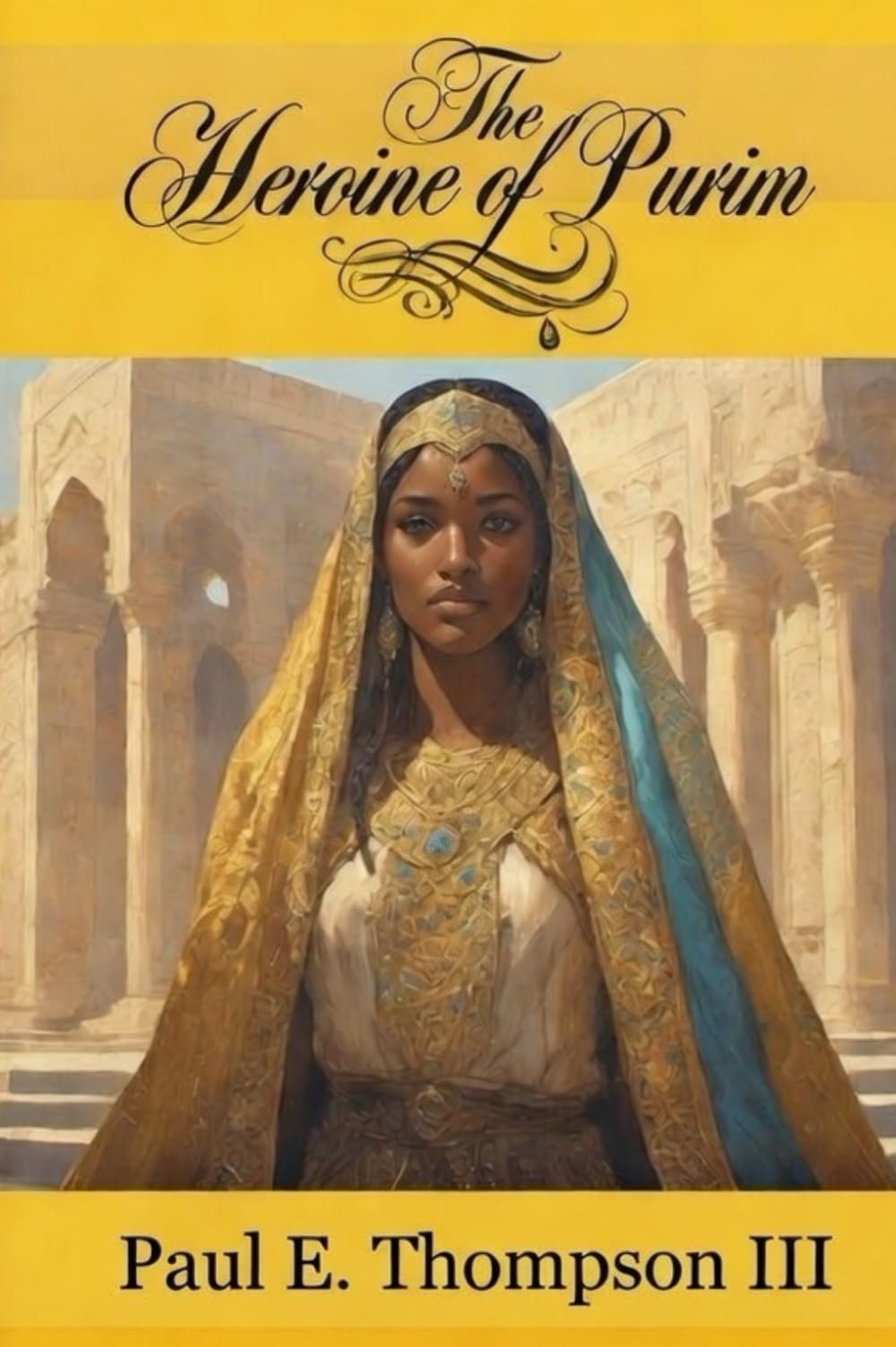 The Heroine of Purim: Old Testament Heroes - Volume 5