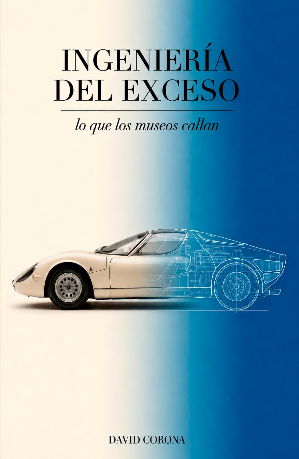 INGENIERÍA DEL EXCESO: lo que los museos callan
