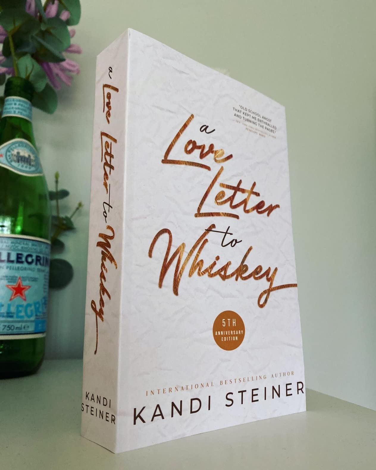 A Love Letter to Whiskey: Fifth Anniversary Edition : Steiner, Kandi: Amazon.com.au: Books