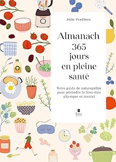 Almanach 365 jours en pleine santé