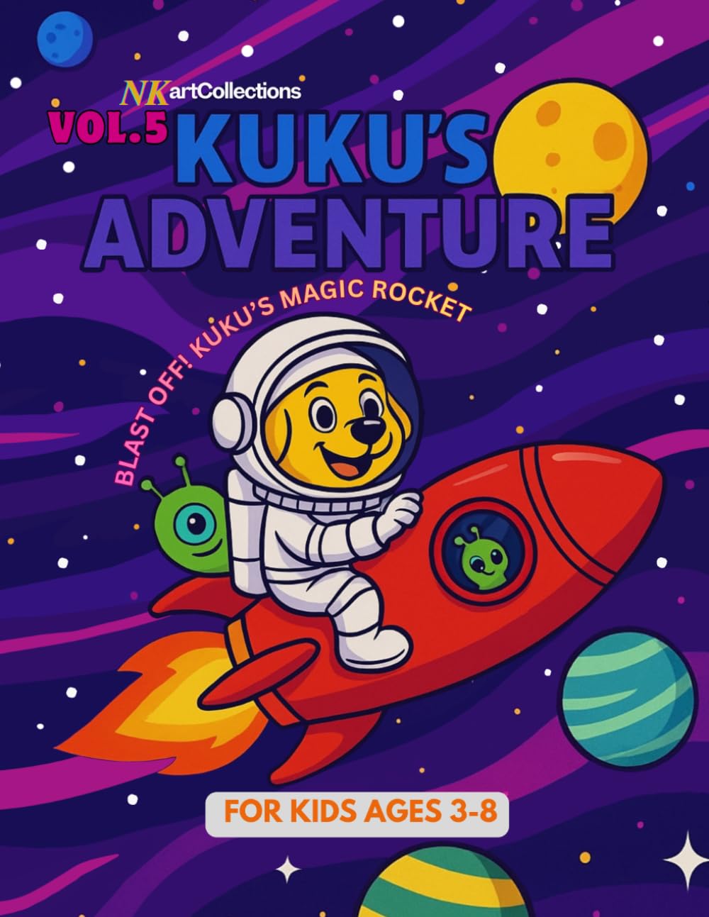 KUKU ADVENTURE TRAVELS VOL.5: BLAST OFF! KUKU'S MAGIC ROCKET