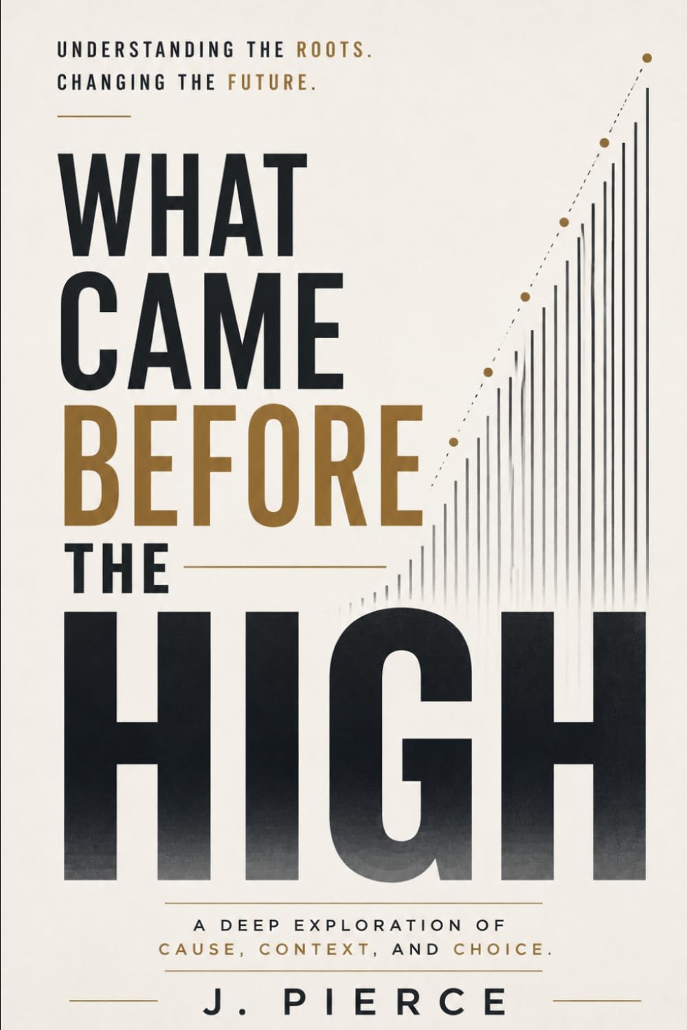 What Came Before the High