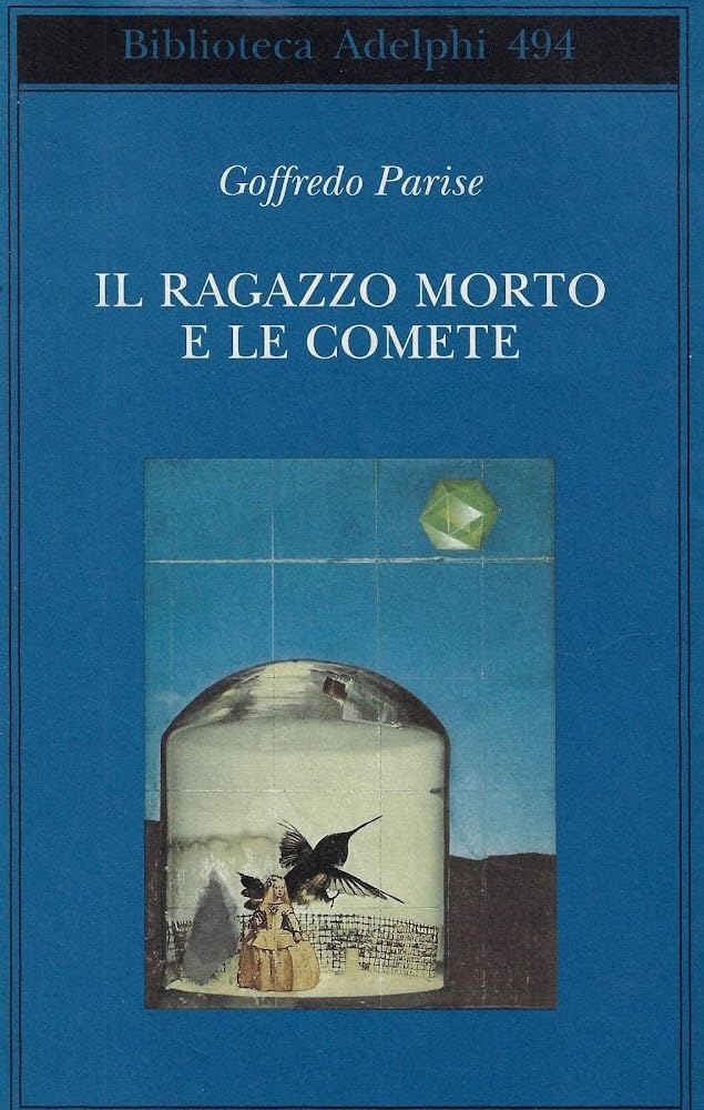Il ragazzo morto e le comete