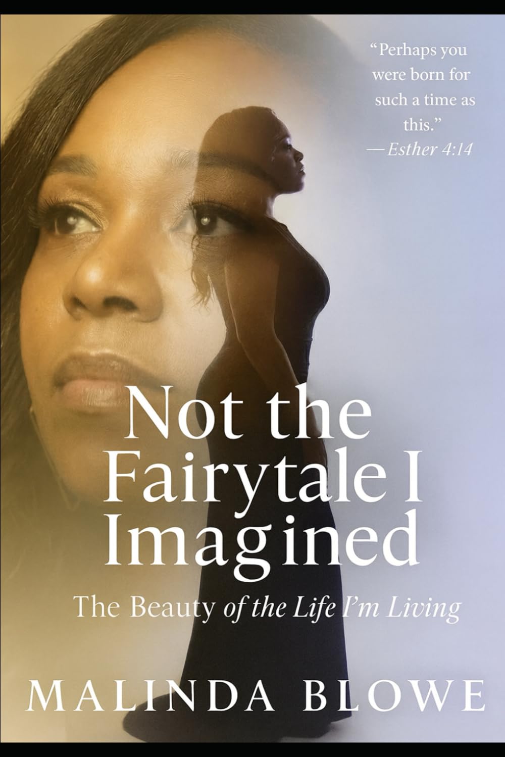 Not the Fairytale I Imagined: The Beauty of the Life I’m Living