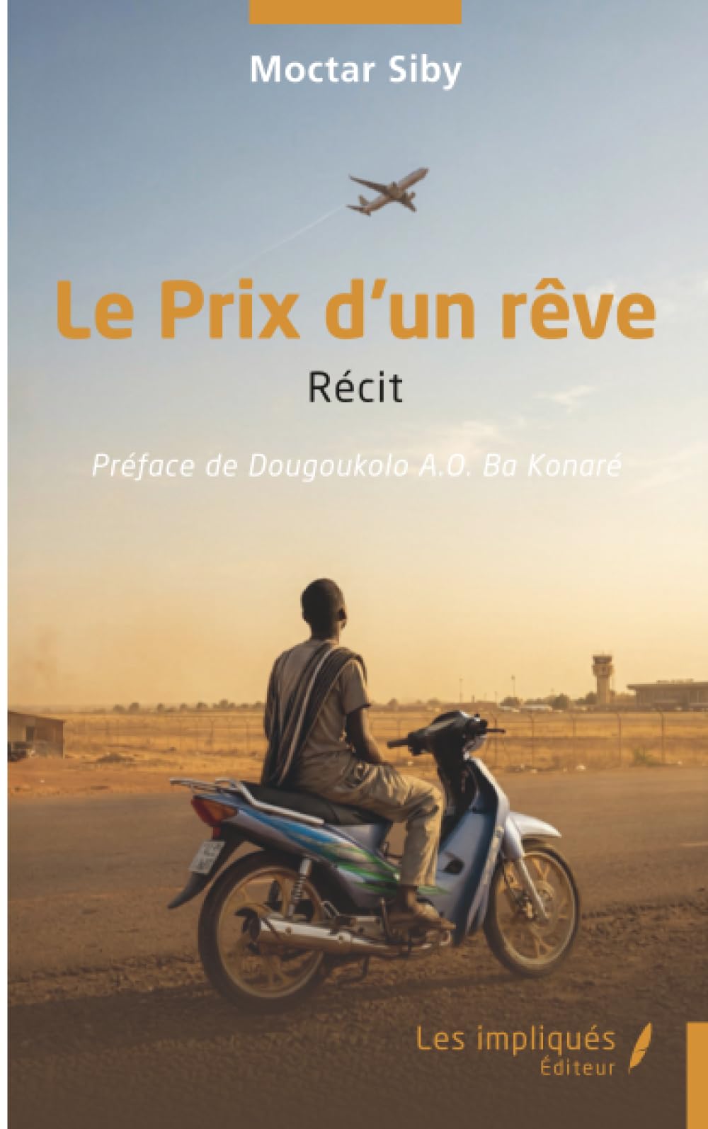 Le Prix d’un rêve