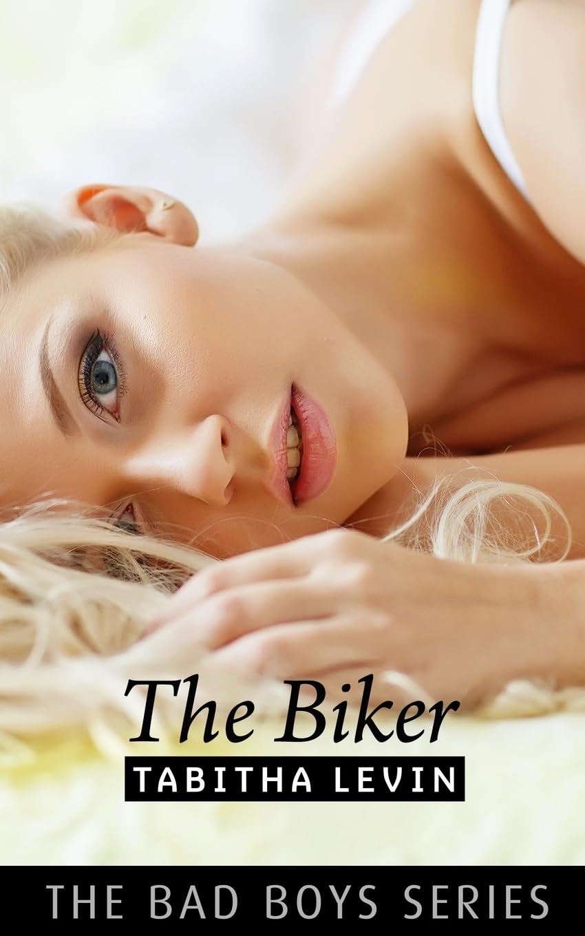 The Biker: Volume 3 (Bad Boys)