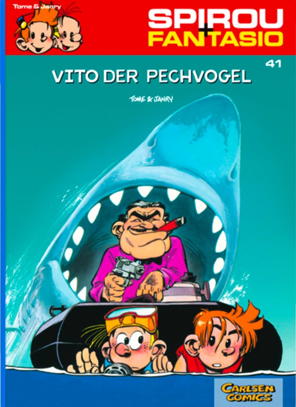 Carlsen Comics Mädchen Spirou Und Fantasio 41: Vito Der Pechvogel: Spannende Abenteuer Für Und Jungen Ab 8 (41)