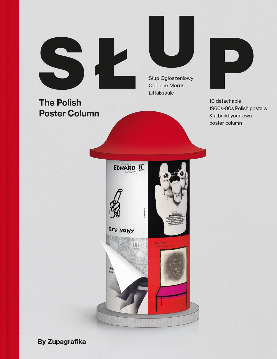 Slup The Polish Poster Column by Zupagrafika (Hardback Book)