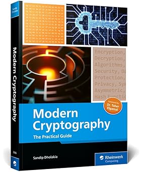 Modern Cryptography: The Practical Guide to Securing Data (Rheinwerk Computing)-Wow! eBook