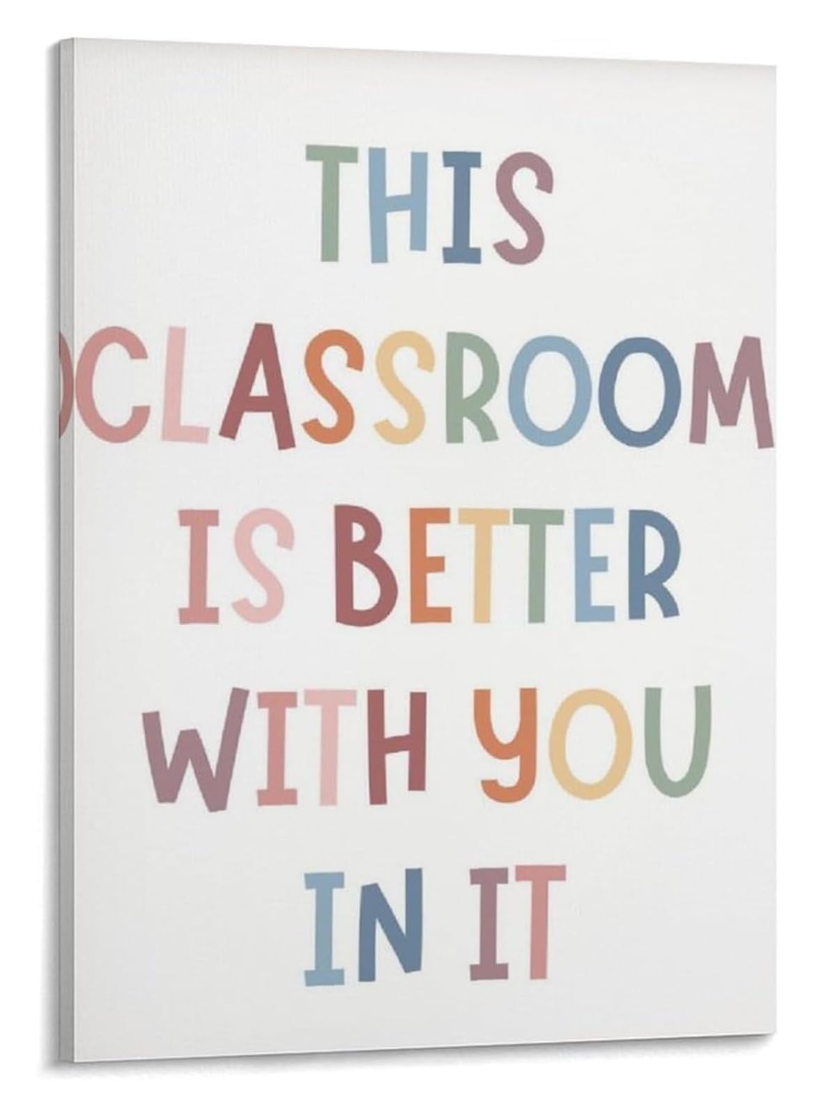 FNYUVNFAF Classroom Poster Boho Quote Wall-Art This Classroom Is Better Canvas Print for School Library Teacher Lounge Unframed,08x12inch(20x30cm)
