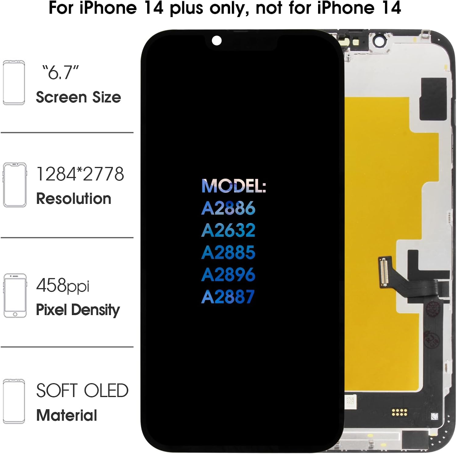 for iPhone 14 Plus Soft OLED Display Replacement 6.7-Inch Touch Panel Assembly for Models A2886, A2632, A2885, A2896, A2887 LCD Digitizer Repair Kit with Tools Included
