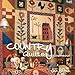 Country Quilts for Your Soul