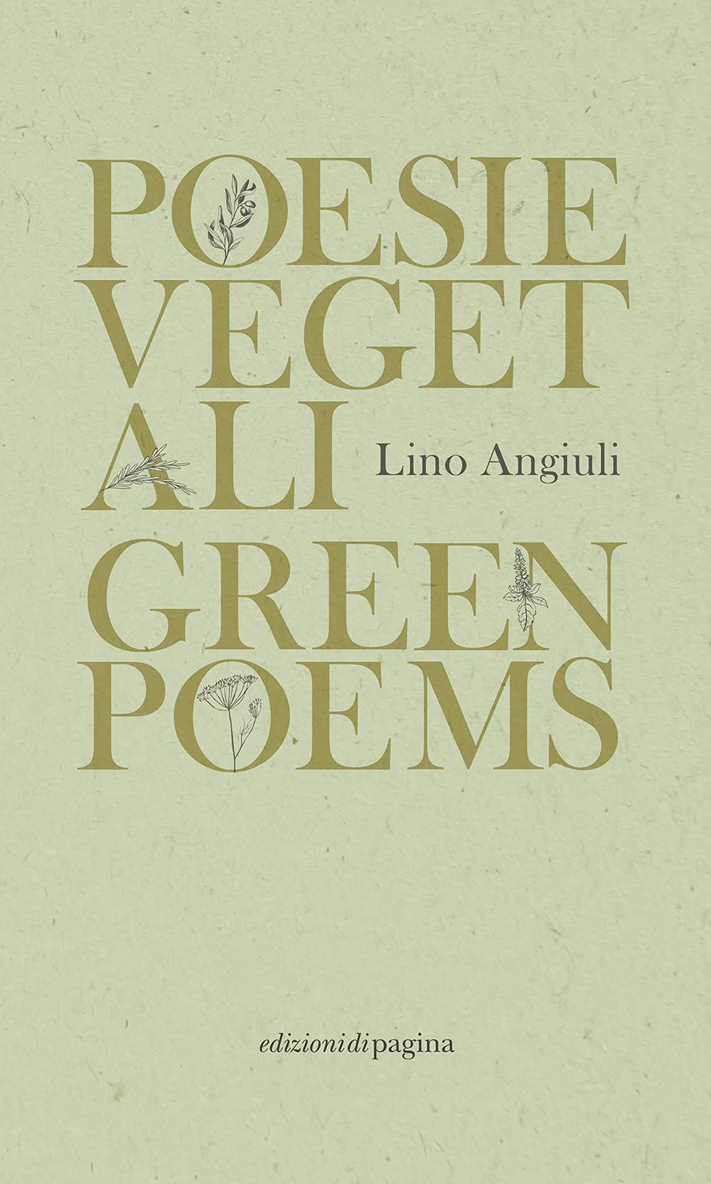 Poesie Vegetali-Green Poems. Ediz. Italiana E Inglese - 4