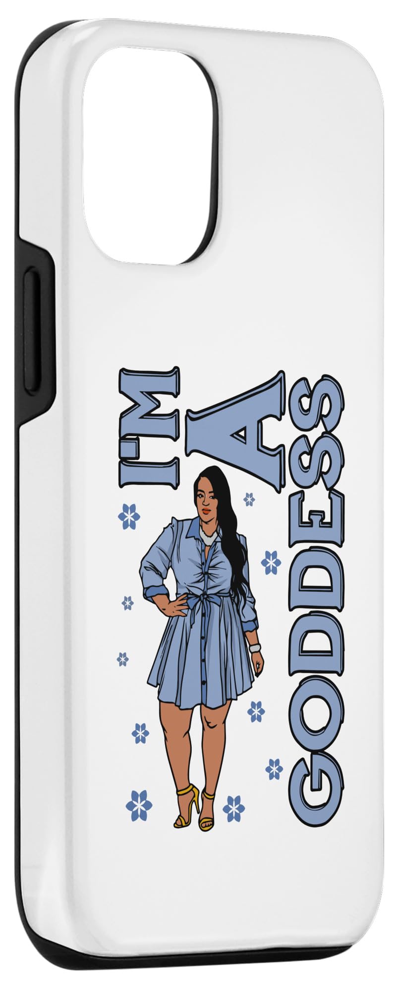iPhone 14 I'm A Goddess Melanin Black Sista BBW Pretty Queen Woman Fun Case - Image 3