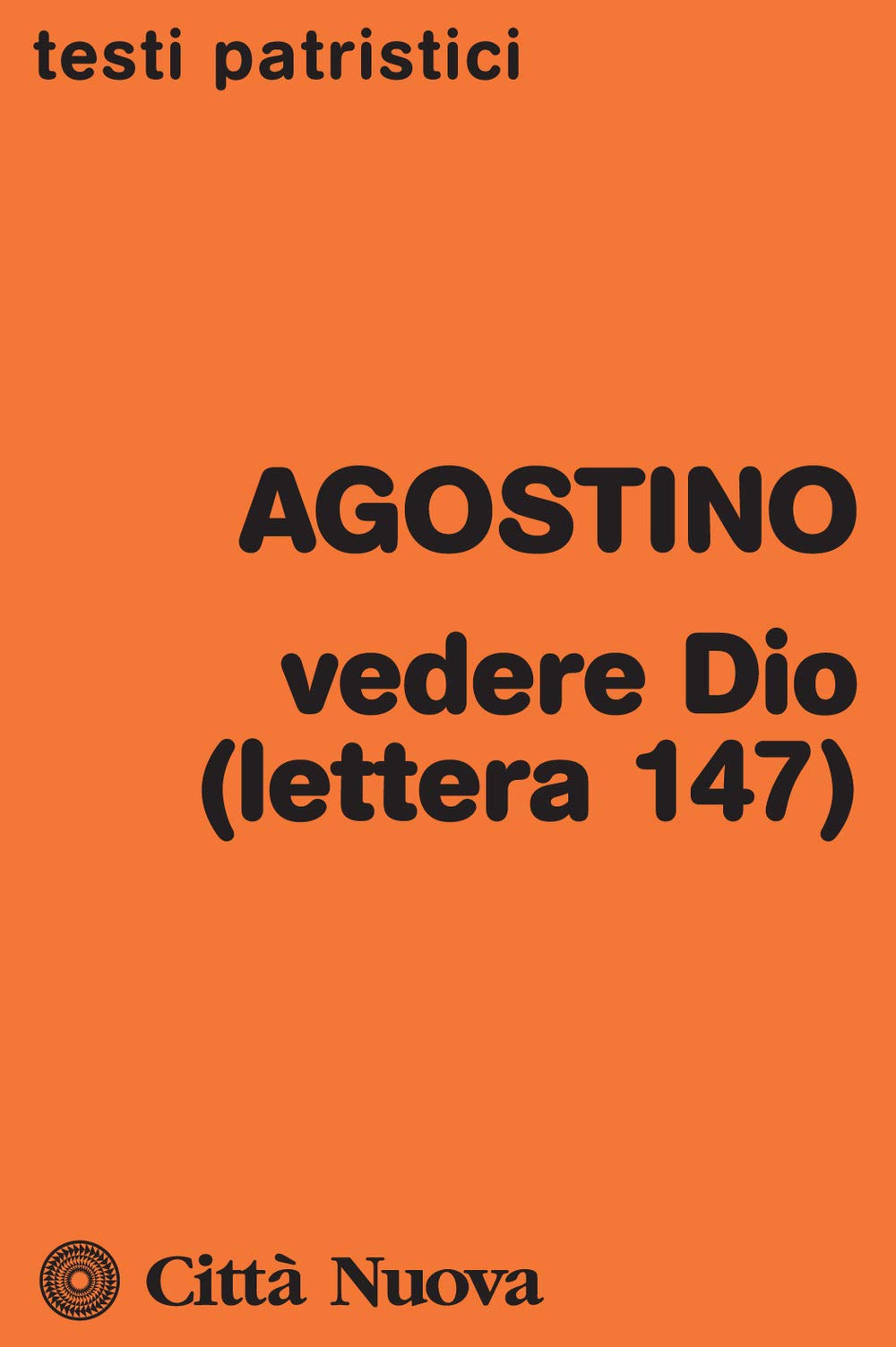 Vedere Dio (Lettera 147) - 4