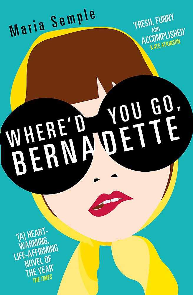 Where'd You Go, Bernadette
