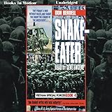  Snake-Eater: Vietnam Special Forces Series, Book 4