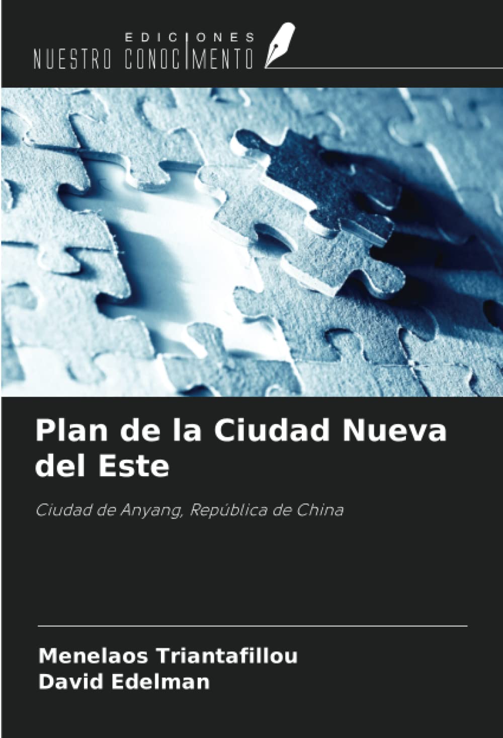 Plan de la Ciudad Nueva del Este: Ciudad de Anyang, República de China