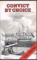 Convict by choice 0855720530 Book Cover