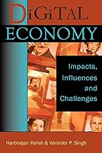 Digital Economy: Impacts, Influences and Challenges