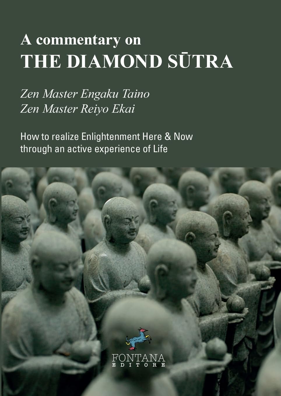 A commentary on THE DIAMOND SŪTRA