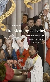 The Meaning of Belief: Religion from an Atheist’s Point of View