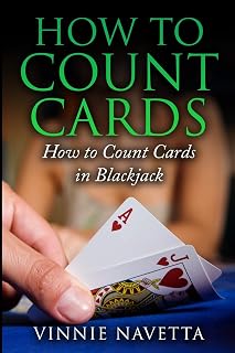 How to Count Cards: How to Count Cards in Blackjack