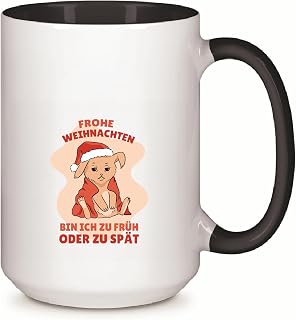 Christmas Gift Ideas for German Quote Lovers Merry Christmas for Pets Am I Too Early or Too Late 11oz 15oz Inner Color Accent Mug