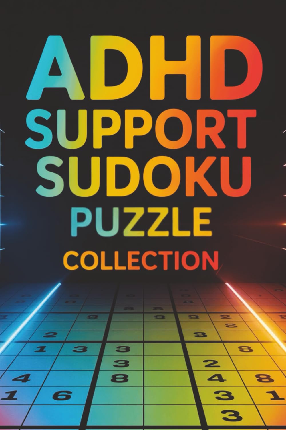 ADHD SUPPORT SUDOKU: Puzzle Collection | 6x9 inches 160 pages | 75 puzzles with 3 difficulty levels easy, medium, and hard | Solutions Included