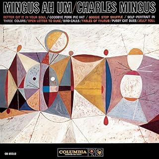 Mingus Ah Um