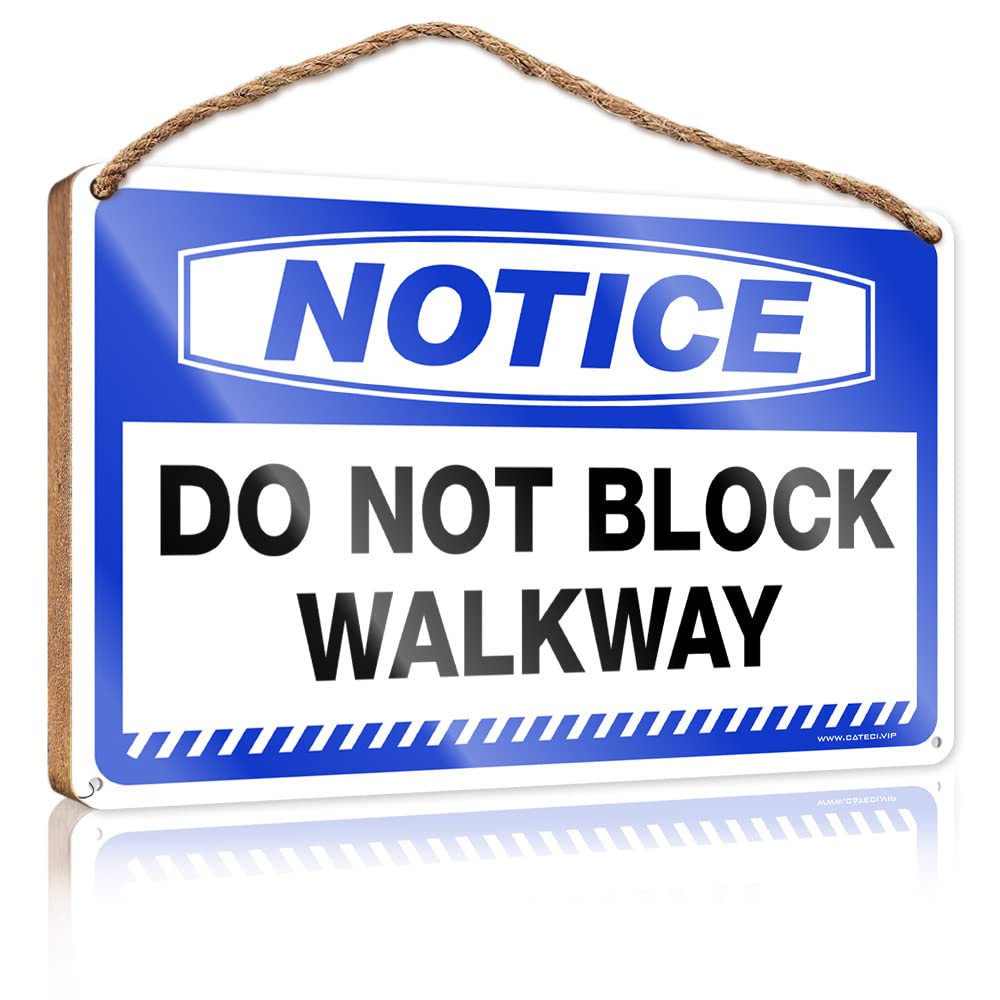 Hanging Plaque Wooden Notice Do Not Block Walkway Wooden Sign(23X35CM)