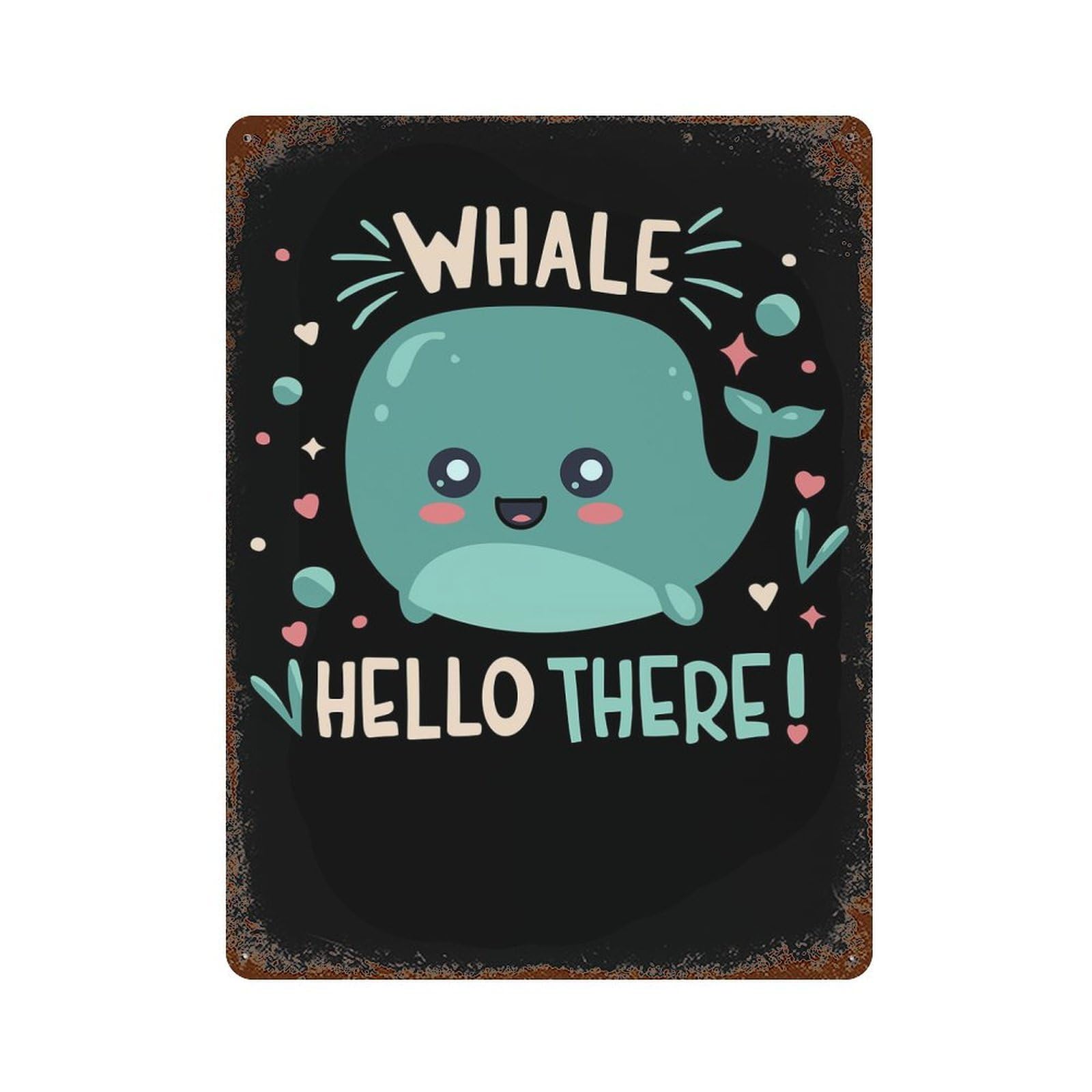 Aged Metal Wall Plaque with Whale Hello There Design 15.7"x11.8", for Basement, Hobby Room And Garage Decor, Classic Wall Plaque