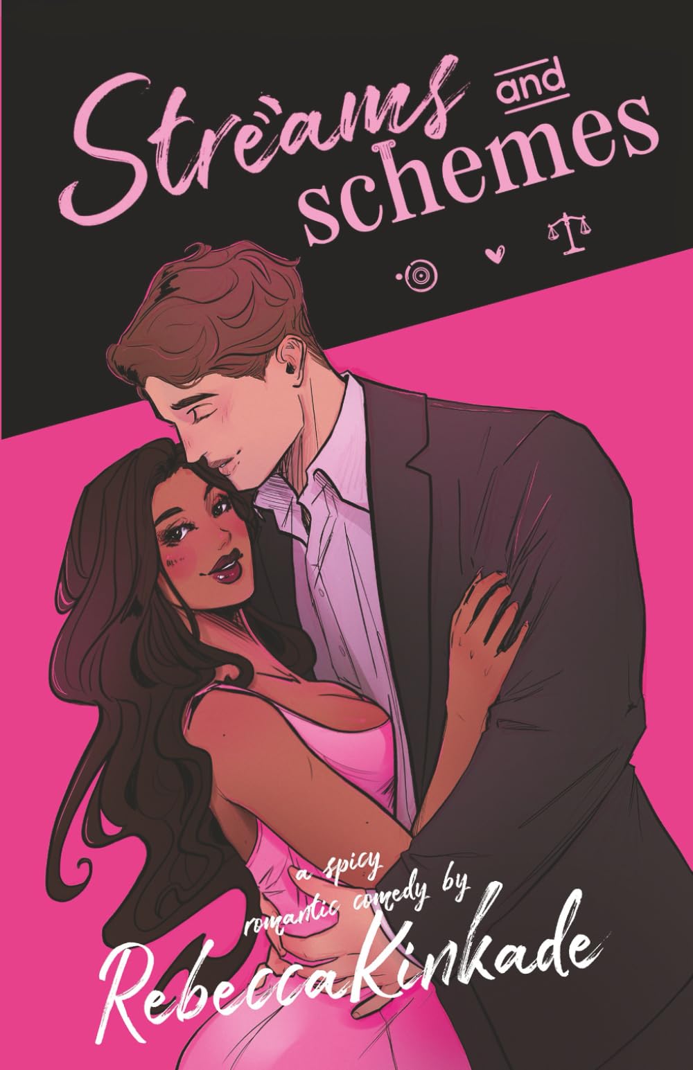 Streams and Schemes: A Spicy Romantic Comedy: 1