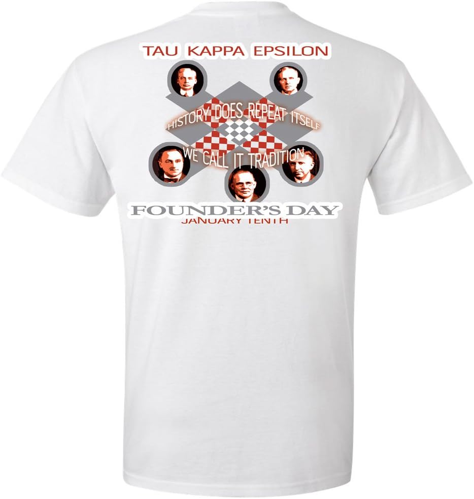 Tau Kappa Epsilon Founder's Day Tshirt- TKE Fraternity